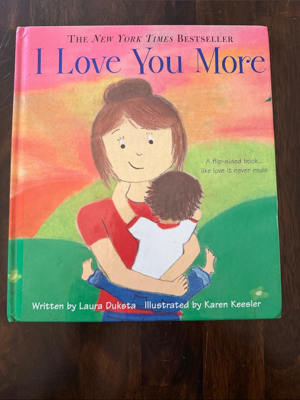I Love You More - By Laura Duksta